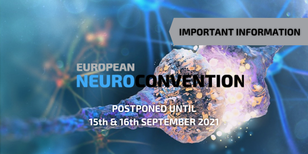 Important announcement: Neuro Convention moved to 15th & 16th September 2021